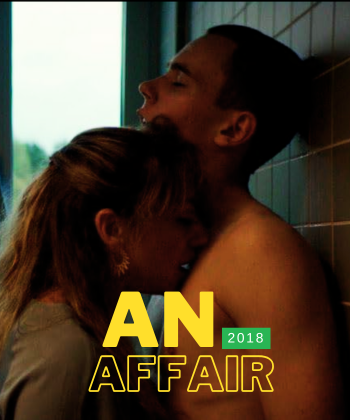 An Affair (2018)