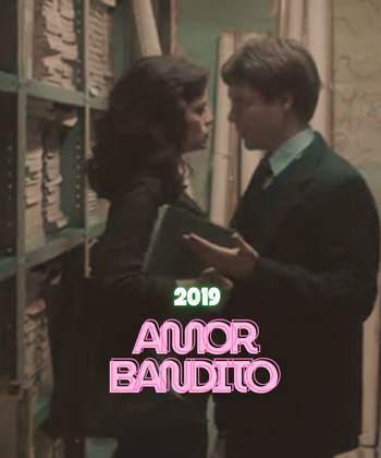 Amor Bandito (2021)